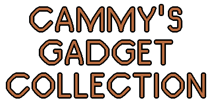 Cammy's Gadget Collection
